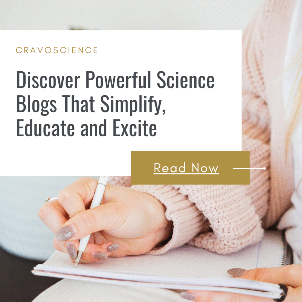 A person writing in a notebook with a pen, alongside text promoting engaging science blogs on CravoScience.